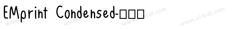EMprint Condensed字体转换